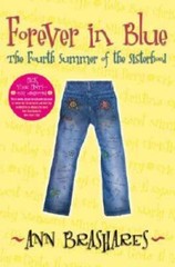 Forever in Blue: The Fourth Summer of the Sisterhood (Sisterhood of – VERY GOOD