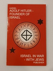Adolf Hitler: The Founder of Israel by Hennecke Kardel PB