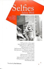 Selfies, Paperback by Weil, Sylvie; Menon, Cecile (EDT); Schwartz, Ros (TRN),…