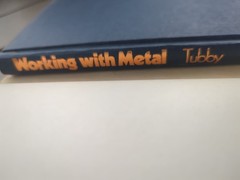 Working with Metal by Pamela Tubby, Hardcover 1979, Crowell Publishers 158 Pages