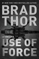 Use of Force: A Thriller (The Scot Harvath Series) – Hardcover – GOOD