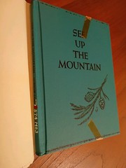 See Up the Mountain, Betty Morrow (w/Millicent Selsam), Hardcover HTF Vintage