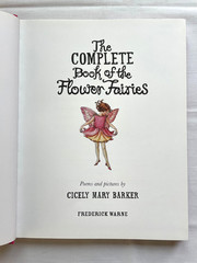 The Complete Book of Flower Fairies By Cicely Mary Barker, 2014 Warne HCDJ