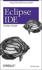 Ed Burnette Eclipse Ide Pocket Guide (Paperback) Pocket References Ser.