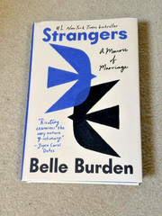 Strangers: A Memoir of Marriage by Belle Burden 2026 HCDJ – 1st Ed, – BRAND NEW