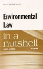 Environmental Law in a Nutshell by Daniel A. Farber