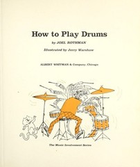 How to Play Drums Library Binding Joel Rothman