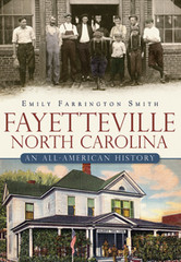 Fayetteville, North Carolina, North Carolina, Brief History, Paperback