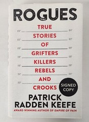 SIGNED Rogues: True Stories of Grifters, Killers, Rebels and Crooks by Keefe