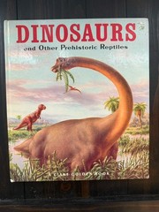 Vintage Children’s Book: Dinosaurs and Other Prehistoric Reptiles Hardcover
