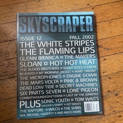 Skyscraper Music Magazine #12 White Stripes Flaming Lips Makers Wilco 2002