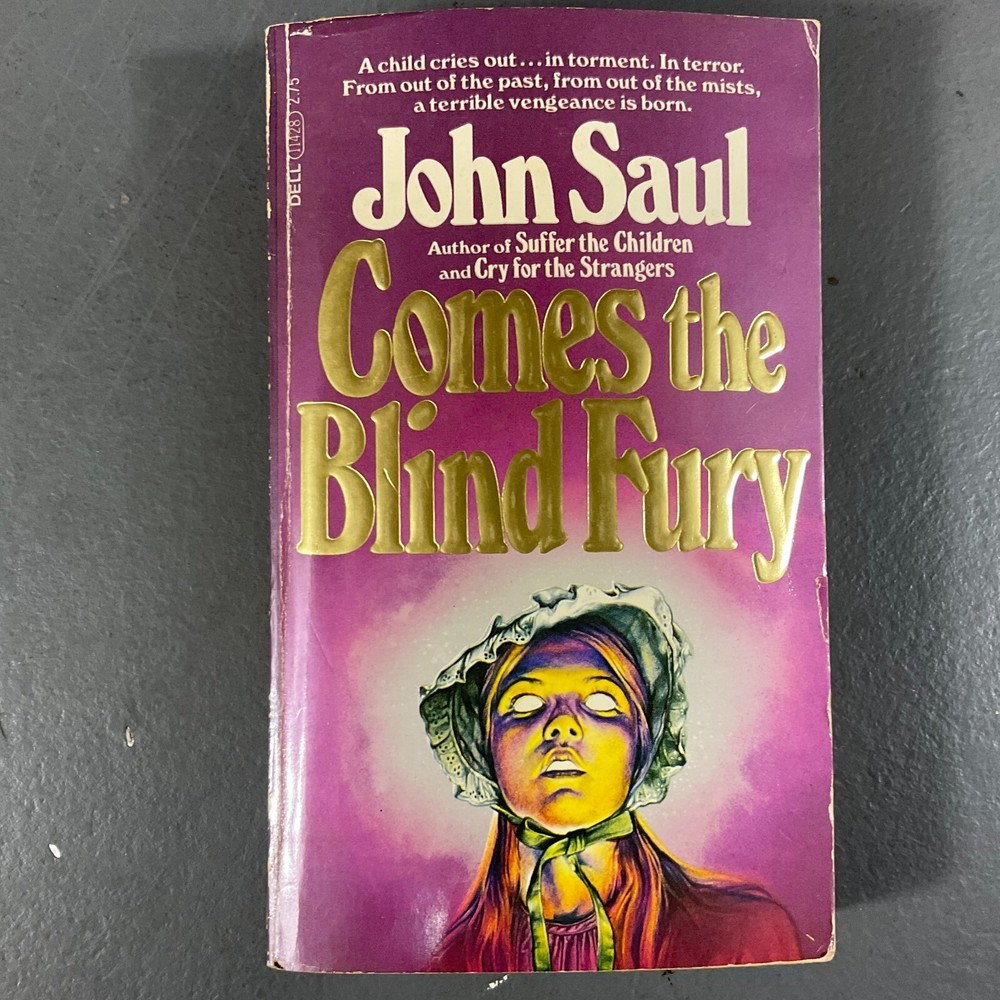 Comes The Blind Fury by John Saul First Printing Dell Publishing Co VTG PB 1980