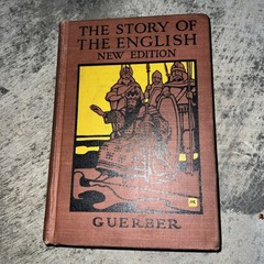 Antique 1898 The Story of the English by H. A. Guerber – American Book Company