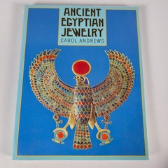 ANCIENT EGYPTIAN JEWELRY – CAROL ANDREWS