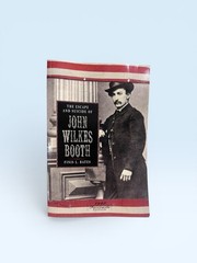 Escape and Suicide of John Wilkes Booth by Finis Langdon Bates (2009, Trade…