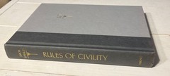 Rules of Civility SIGNED Amor Towles With Custom Artwork. VERY GOOD