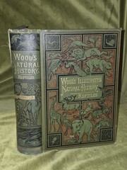 Wood’s Illustrated Natural History Mammals Birds Reptile