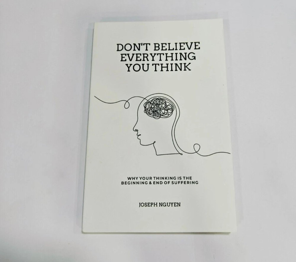 Don’t Believe Everything You Think by Joseph Nguyen Paperback Free Shipping