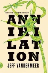 Annihilation by Jeff VanderMeer: Used