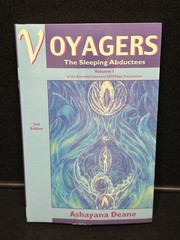 Voyagers Sleeping Abductees Vol. 1 by Ashayana Deane, Free Insured Shipping!!
