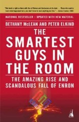 The Smartest Guys in the Room: The Amazing Rise and Scandalous F – VERY GOOD