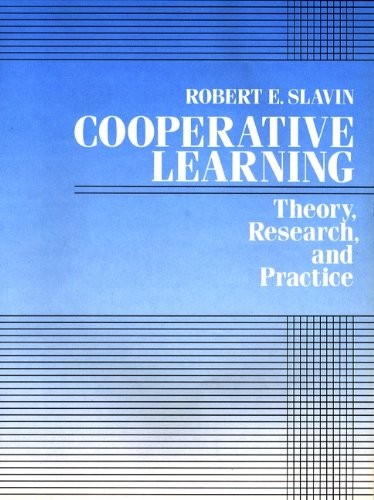 COOPERATIVE LEARNING: THEORY, RESEARCH AND PRACTICE (2ND By Robert E. Slavin VG+