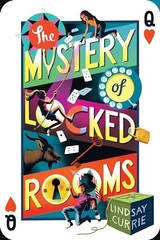 The Mystery of Locked Rooms (The Delta Games, Bk. 1)
