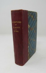 Adventures of James Capen Grizzly Adams in California 1867 Theodore H Hittell
