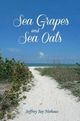 Sea Grapes And Sea Oats