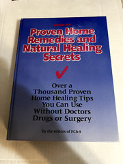 Book of Proven Home Remedies and Natural Healing Secrets by FC&A (1993)