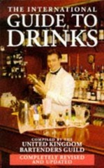 The International Guide to Drinks (UK Barte… by United Kingdom Barte Paperback