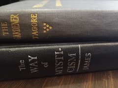 Way of Mysticism + The Gardener – James & Tagore. 2- Vol. Vintage HC