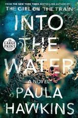 Into the Water: A Novel (Random House Large Print)
