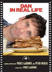 Dan in Real Life by Pierce Gardner: Used