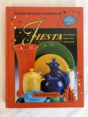 Collectors Encyclopedia of Fiesta 8th Edition hardcover Book by Huxford