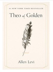 Theo of Golden : A Novel by Allen Levi (2025, Trade Paperback)