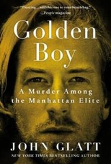 Golden Boy: A Murder Among the Manhattan Elite – Mass Market Paperback – GOOD