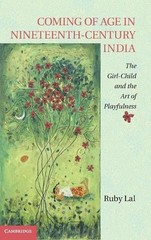Coming of Age in Nineteenth-Century India: The Girl-Child and the Art of Playful