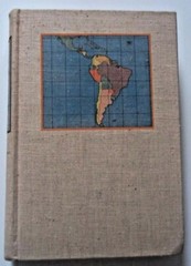 1941 INSIDE LATIN AMERICA – JOHN GUNTHER – HARDCOVER BOOK 498 Pages