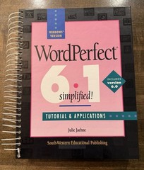 WordPerfect 6.0/6.1 for Windows Simplified TUTORIAL & APPLICATIONS Julie Jaehne