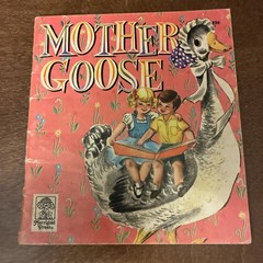 Mother Goose Illustrated Nursery Rhymes Book 1955