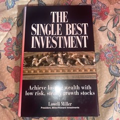 The Single Best Investment by Miller, Lowell Hardback Book