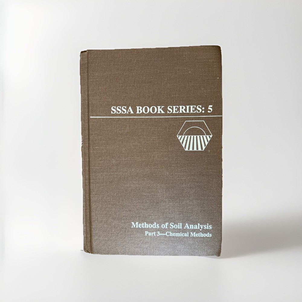 Methods of Soil Analysis Part 3: Chemical Methods SSSA Book Series 5 by Sparks
