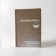 Methods of Soil Analysis Part 3: Chemical Methods SSSA Book Series 5 by Sparks
