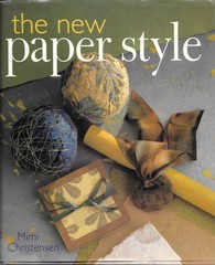 The New Paper Style by Mimi Christensen 2001 HC DJ 128 pages