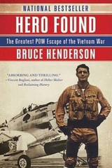 Hero Found: The Greatest POW Escape of the Vietnam War – Paperback – GOOD