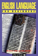 English Language for Beginners Paperback Ben, Lowe, Michelle Grah