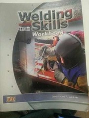 Welding Skills – Paperback, by Gosse Jonathan F. – Acceptable