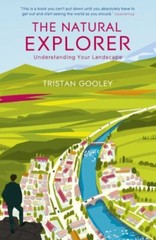 The Natural Explorer By Tristan Gooley