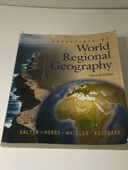 Essentials of World Regional Geography by Richard Hobbs and Salter 1997 paperbac